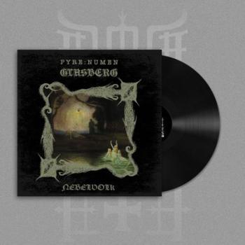 Pyre:numen / Glasberg - Nebelvolk LP